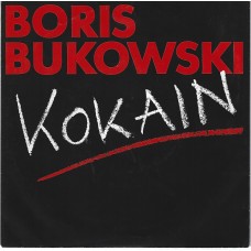 BORIS BUKOWSKI - Kokain